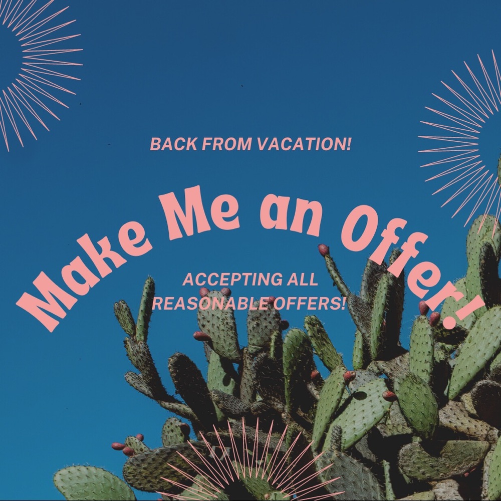 BACK FROM VACATION! Make an offer!